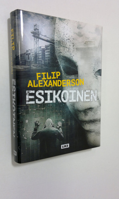 Filip Alexanderson : Esikoinen