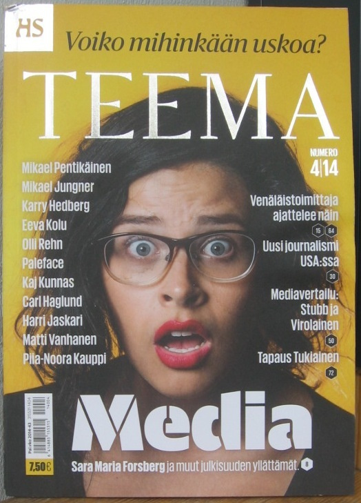 HS Teema 4/2014. Voiko mihinkään uskoa? 98 s.