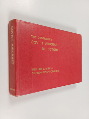 William Green : The Observer's Soviet aircraft directory