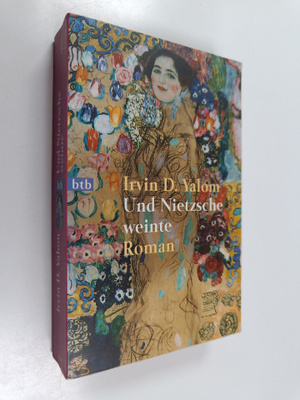 Irvin D. Yalom ym. : Und Nietzsche weinte : Roman