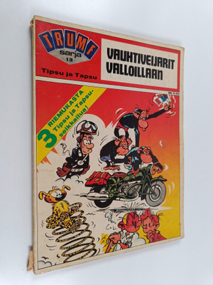 Franquin : Vauhtiveijarit valloillaan