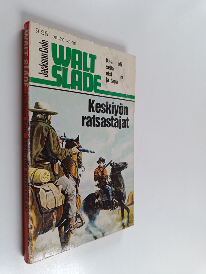 Jackson Cole : Walt Slade : Keskiyön ratsastajat