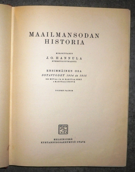 J. O. Hannula : Maailman sodan historia  I - II