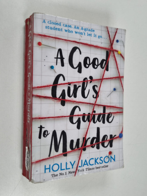 Holly Jackson : A good girl's guide to murder