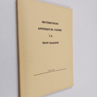 Martti Apajalahti : Matematiikan approbatur-kurssi 1 b - pikkukuva 1