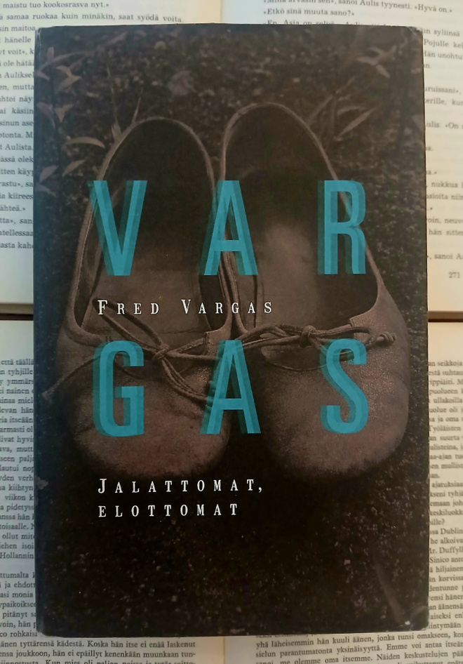 Fred Vargas - Jalattomat, elottomat (sid.)