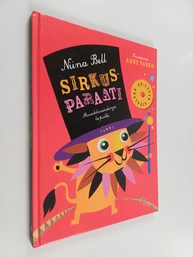 Niina Bell : Sirkusparaati : musiikkisatukirja lapsille