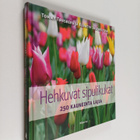 Kenneth Ingebretsen ym. : Hehkuvat sipulikukat - pikkukuva 1