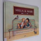 Freya Blackwood ym. : Milla & Mari - pikkukuva 1
