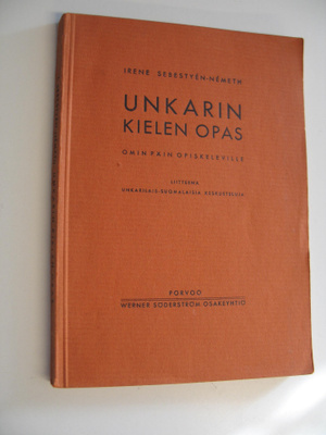 Sebestyen-Nemeth (toim.) Irene : Unkarin kielen opas : om...