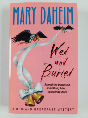 Mary Daheim : Wed and Buried