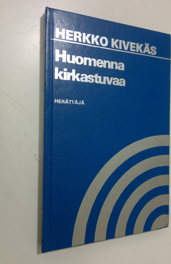 Herkko Kivekäs : Huomenna kirkastuvaa