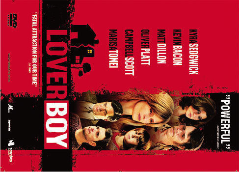 LOVERBOY (2004)	(24 821)	k	-FI-	DVD		kyra sedgwick	2004