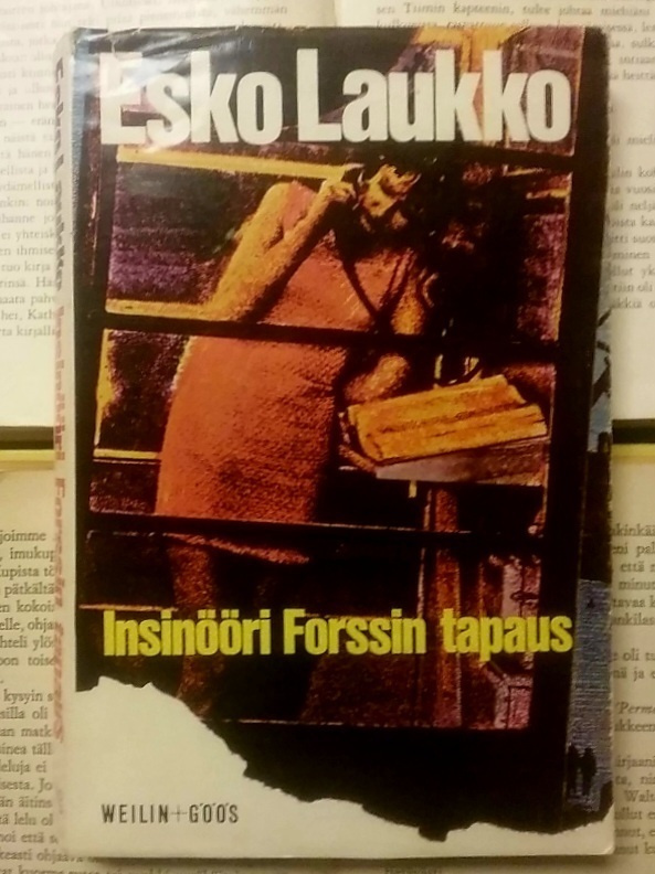 Esko Laukko - Insinööri Forssin tapaus (nid.)