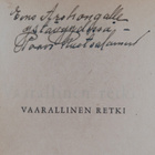 Paavo Ruotsalainen : Vaarallinen retki (signeerattu, teki... - pikkukuva 2