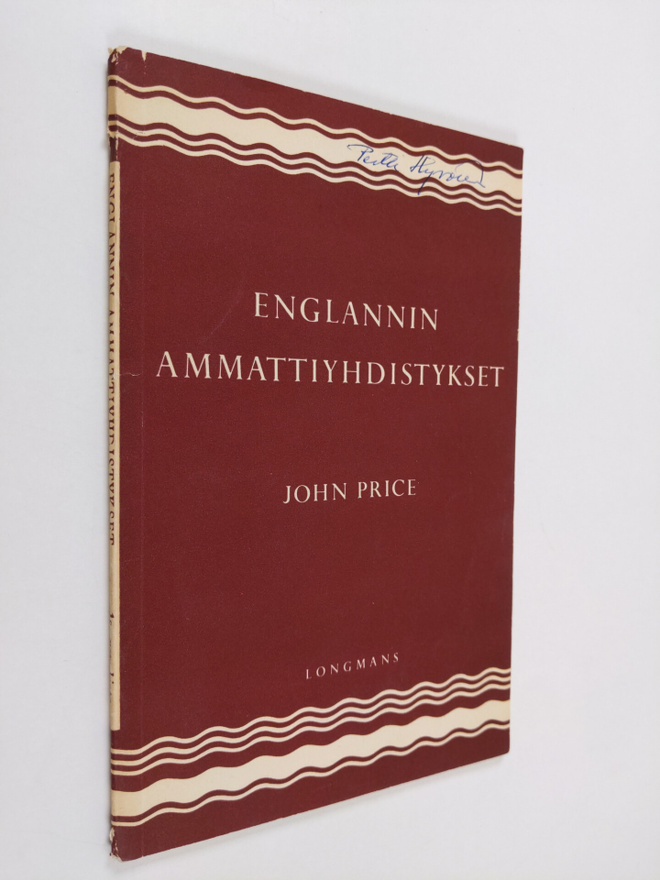 John Price : Englannin ammattiyhdistykset