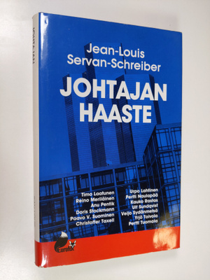 Jean-Louis Servan-Schreiber : Johtajan haaste (tekijän om...