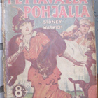 Sidney Warwick: Pettävällä pohjalla, Karisto 1923. 111 s. - pikkukuva 1