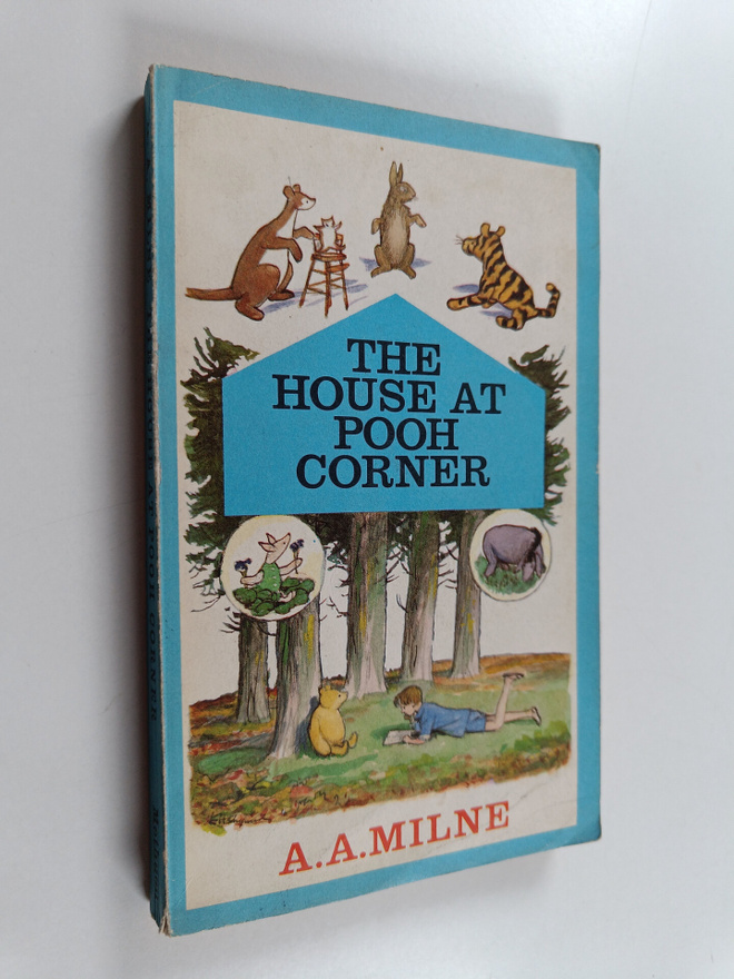 A. A. Milne : The House at Pooh corner