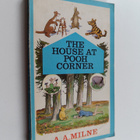 A. A. Milne : The House at Pooh corner - pikkukuva 1