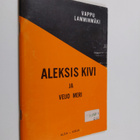 Vappu Lamminmäki : Aleksis Kivi ja Veijo Meri : erään elä... - pikkukuva 1