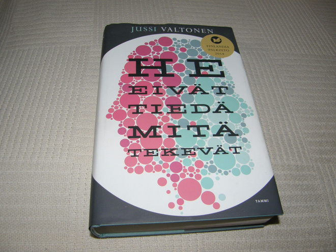 Jussi Valtonen He eivät tiedä mitä tekevät  -sid