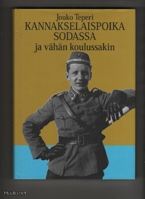 Teperi: Kannakselainen koulupoika sodassa, Karjalan KP 2000