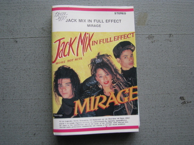 MIRAGE - Jack Mix In Full Effect ( C - kasetti )