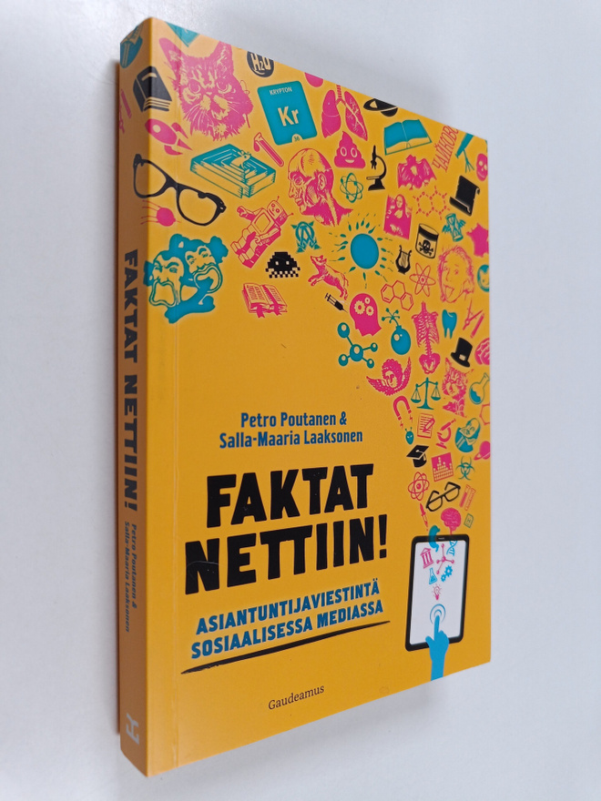 Salla-Maaria Laaksonen ym. : Faktat nettiin! : asiantunti...