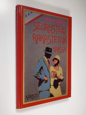 Gabrielle Rosiere : Seurustelu rakastetun kanssa