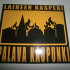 Laineen Kasperi & Palava Kaupunki: Laineen Kasperi & Palava - pikkukuva 1