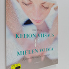 Ulvi Wiren : Kehon viisaus & mielen voima : ajatusten avu... - pikkukuva 1