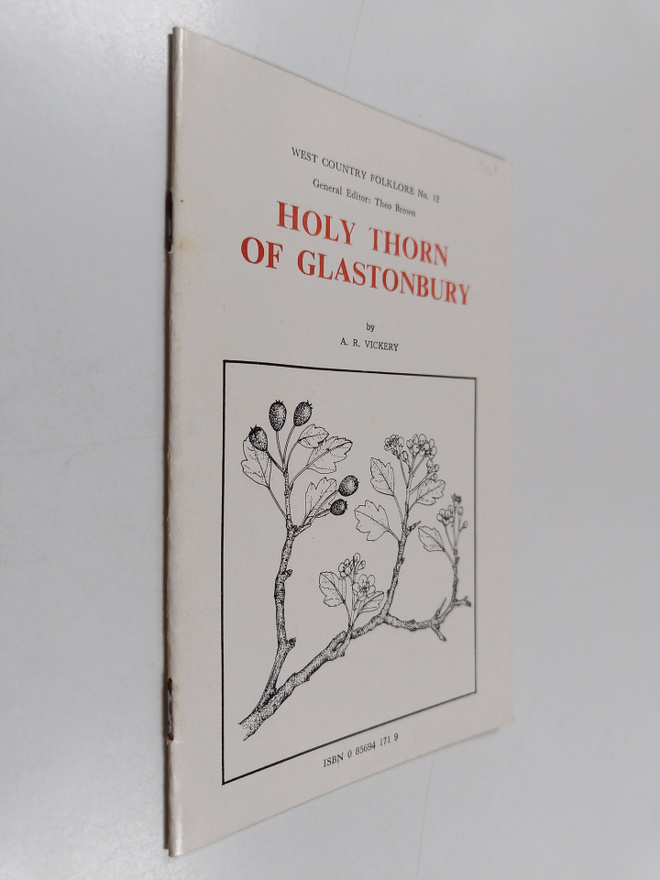 A. R. Vickery : Holy Thorn of Glastonbury