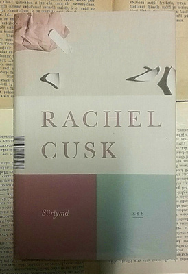 Rachel Cusk - Siirtymä (sid.)