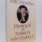 Taru Stenvall : Herrojen ja narrien näyttämöllä - pikkukuva 1