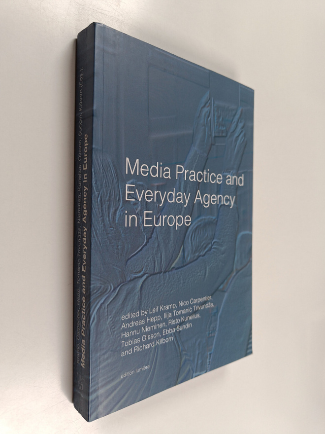 Media practice and everyday agency in Europe