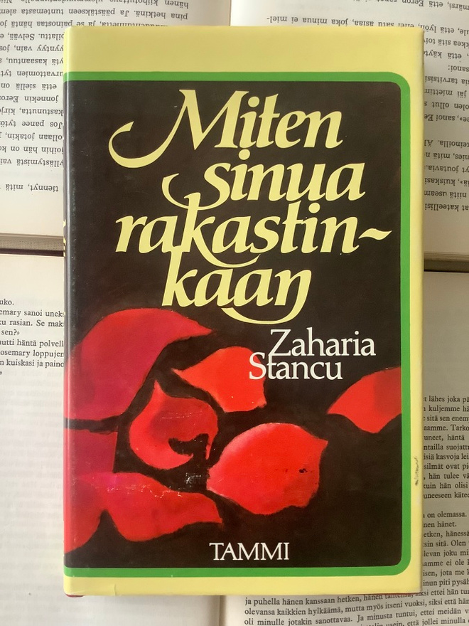 Zaharia Stancu - Miten sinua rakastinkaan (sid.)
