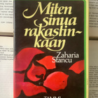 Zaharia Stancu - Miten sinua rakastinkaan (sid.) - pikkukuva 1