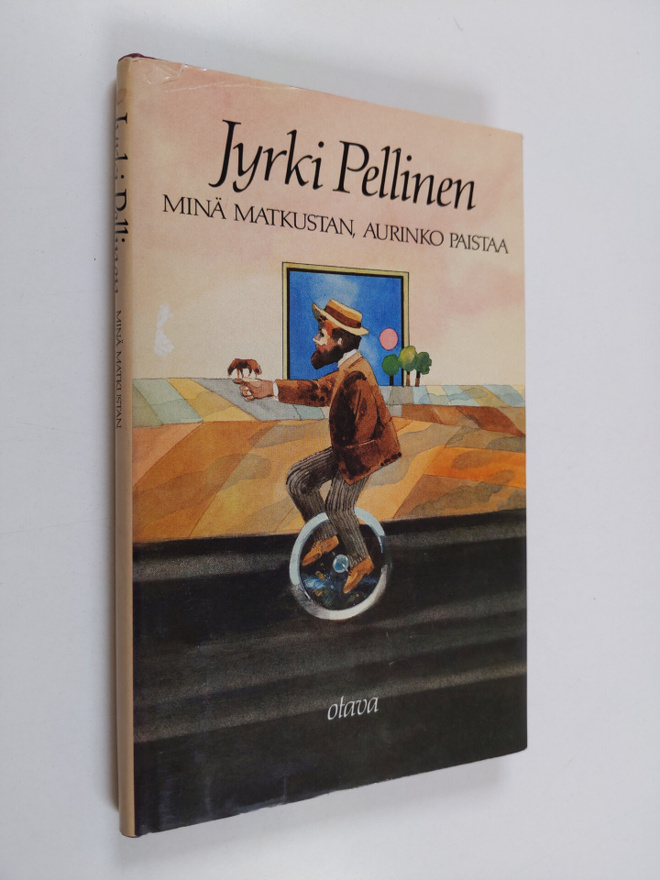 Jyrki Pellinen : Minä matkustan, aurinko paistaa