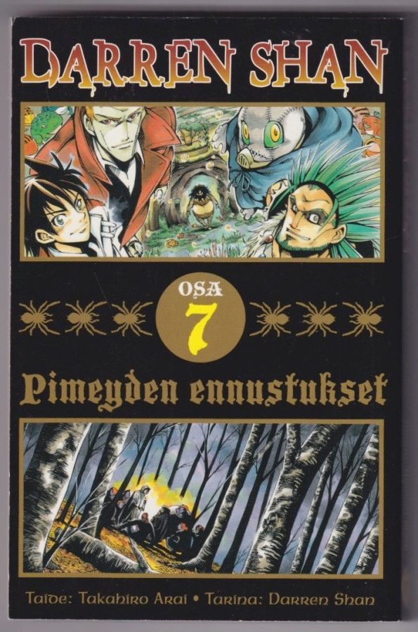 Darren Shan: Pimeyden ennustukset osa 7