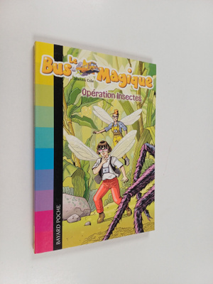 Joanna Cole : Operation insectes
