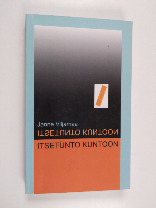 Janne Viljamaa : Itsetunto kuntoon