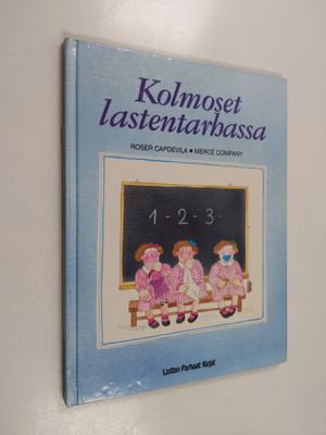 Roser Capdevila : Kolmoset lastentarhassa