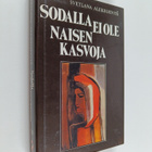 Svetlana Aleksijevits : Sodalla ei ole naisen kasvoja - pikkukuva 1