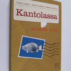 Sirkka Laine : Kantolassa Brysselin kirje - pikkukuva 1