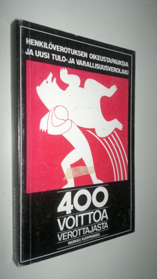 Markku (toim.) Kuoppamäki : 400 voittoa verottajasta ja u...