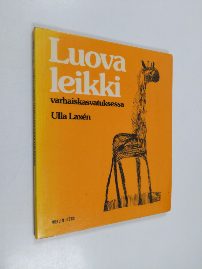 Ulla Laxen : Luova leikki varhaiskasvatuksessa