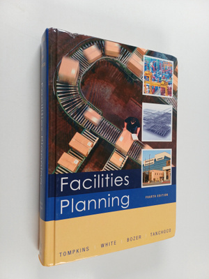 James A. Tompkins : Facilities planning