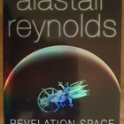 Alastair Reynolds: Revelation Space (signeerattu) - pikkukuva 1