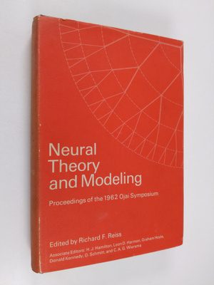 Richard F. Reiss : Neural Theory and Modeling : proceedin...
